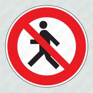 Απαγορεύεται η διέλευση πεζών / Pedestrians are prohibited